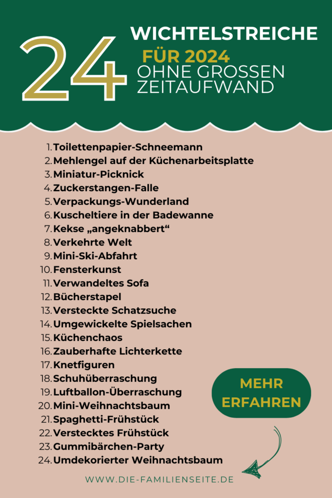 24 Wichtelstreiche für den Advent, die einfach und günstig umzusetzen sind, für alle mit wenig Zeit. Hol dir meine Ideen und spare dir Zeit.